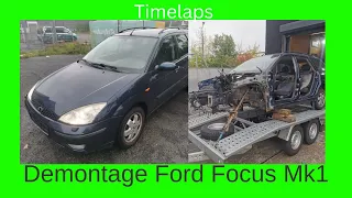 Demontage Ford Focus Mk1 / SCHLACHTFEST Ford Focus Mk1