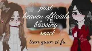 past heavenly officials and Hua Cheng react to Hualian  [tian guan ci fu] part 1