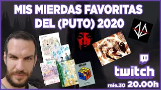 Mis mierdas favoritas del (puto) 2020