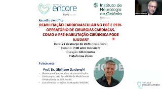 Reunião Científica - Reabilitação Cardiovascular no Pré e Peri-Operatório de Cirurgias Cardíacas