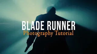 BLADE RUNNER Cyberpunk Photography and Color Grading Tutorial