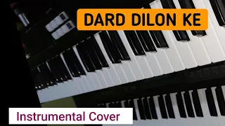 DARD DILON  KE || The Xpose || Instrumental Cover