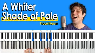 How To Play “A Whiter Shade of Pale” by Procol Harum [Piano Tutorial/Chords for Singing]