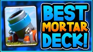 The BEST MORTAR DECK DECK for LADDER In Clash Royale! Pro Tips, Tricks and Strategies!