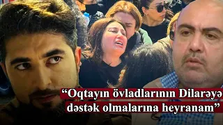 Dilarənin qardaşının növbəti dəfə AÇIQLAMA -“Oqtayın övladlarının bacıma dəstək olmalarına heyranam”