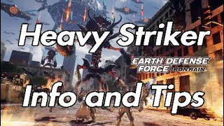 Earth Defense Force Iron Rain " Heavy Striker Info and Tips " (EDF Iron Rain)