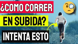 Así es como DEBES CORRER EN SUBIDAS👉🏻✅ | Tips, Entrenamientos y Técnica🏃🏽