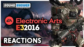 EA E3 2016 Reactions | Sound Shower