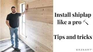 HOW TO INSTALL SHIPLAP WALL: TIPS & TRICKS