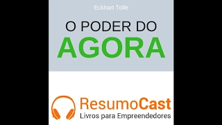 065 O poder do agora, Eckhart Tolle