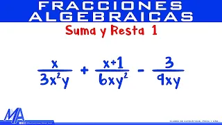 Suma y resta de fracciones algebraicas | Ejemplo 1