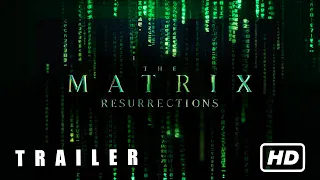 The Matrix Resurrections – Official Trailer 1 [HD]