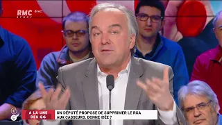 "Les Grandes Gueules" de RMC: un député propose de supprimer le RSA aux casseurs, une bonne idée?