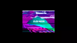 Тизер Zloi Negr