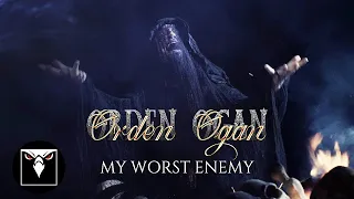 ORDEN OGAN - My Worst Enemy (Official Music Video)