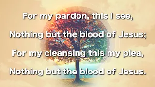 Nothing But The Blood of Jesus, Instrumental
