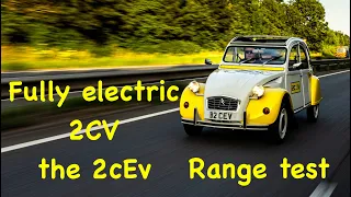 Fully electric 2cv the 2cEv, range test.