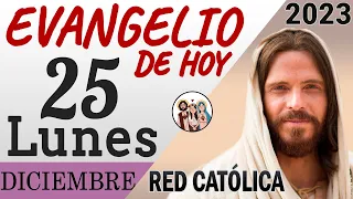 Evangelio de Hoy Lunes 25 de Diciembre de 2023 | REFLEXIÓN | Red Catolica