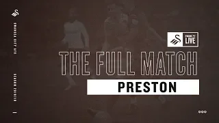 The Full Match: Preston 1 Swans 1