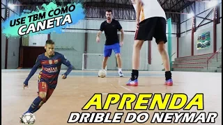 APRENDA DRIBLE DO NEYMAR JR.