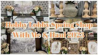 Hobby Lobby Spring Shop With Me And Haul 2023 | New Spring Decor