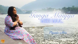 Ganga Maiyya Meri Maa - Official Video | Priyanka Mitra | Rohit Roy