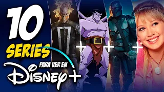 Las 10 MEJORES SERIES para ver en DISNEY PLUS 📺