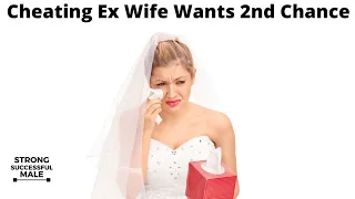 Ex Wife Who Cheated Begs Husband To Get Married Again