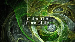 Enter The Flow State (11 Hz)