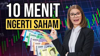 Ngerti INVESTASI SAHAM dalam 10 Menit!