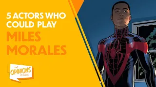 5 Actors Who Could Play Miles Morales (Live Action)