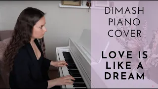 Dimash | LOVE IS LIKE A DREAM | Piano cover | KARAOKE | Любовь, похожая на сон