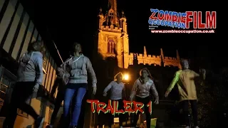 Zombie Occupation Film TRAILER 1