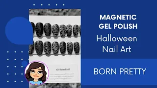 Born Pretty Magnetic Gel Polish  / Halloween Nail Art / Bats