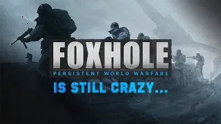 Foxhole is still crazy...