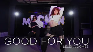 Good For You — Selena Gomez (feat. A$AP Rocky) | Hot West [MICHIN dance studio]