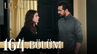 Emanet 164. Bölüm | Legacy Episode 164