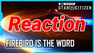 3.23 Reaction ISC: Firebird Is The Word - Stick to the truth please