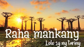 Raha mankany - Lolo sy ny tariny |Lyrics