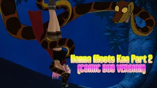 🎤🐍   COMIC DUB - Hanna Meets Kaa Part 2 | Ft. Mesmer Eye🎤🐍