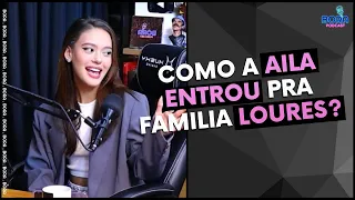 COMO A AILA ENTROU PRA FAMILIA LOURES? | AILA E GLENDA LOURES - Cortes do Bora Podcast