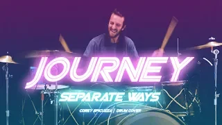 Journey - "Separate Ways (Worlds Apart)" Drum Cover