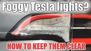 How to fix your fogged up Tesla tail lights