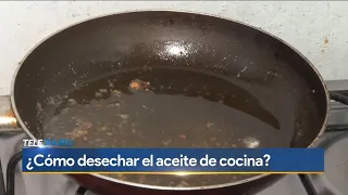 ¿Cómo desechar correctamente el aceite de cocina?