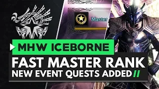 Monster Hunter World Iceborne | Boost You Master Rank - New Event Quests