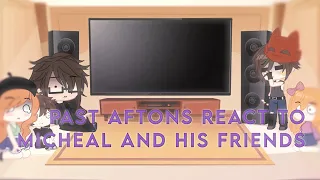 Past Aftons react to Micheal and his friends being idiots [Gacha Club] Fnaf