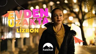 EVDEN UZAKTA | LİZBON