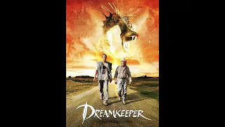 Dream Keeper Full Movie