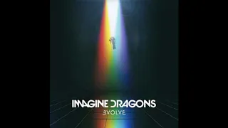 Imagine Dragons (Evolve) 04. Walking The Wire