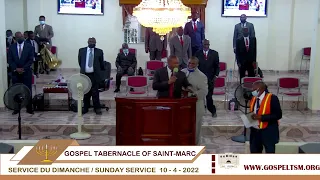 GOSPEL TABERNACLE OF SAINT-MARC | SUNDAY SERVICE | APRIL 10TH, 2022